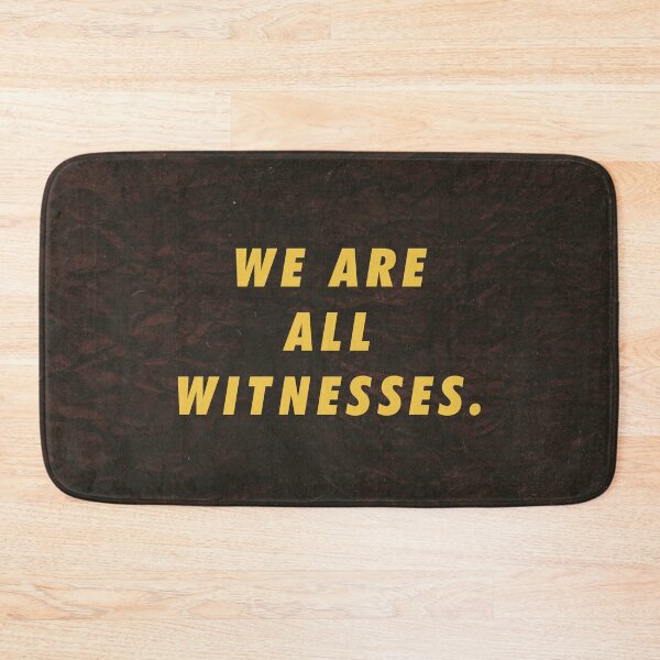 Item preview, We are all Witnesses Aspirations designed and sold by artworkbyrihen.