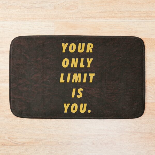 Item preview, Your only limit is you Encouraging Words designed and sold by artworkbyrihen.