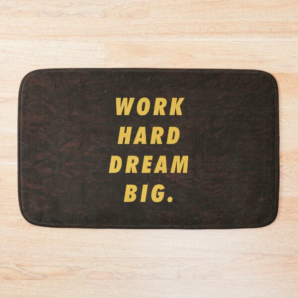 Item preview, Work Hard Dream Big Words Of Encouragement designed and sold by artworkbyrihen.