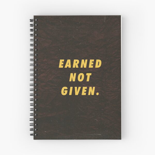 Item preview, Earned Not Given You Can Do This designed and sold by artworkbyrihen.