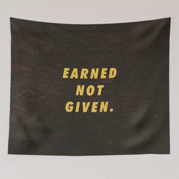 Item preview, Earned Not Given You Can Do This designed and sold by artworkbyrihen.
