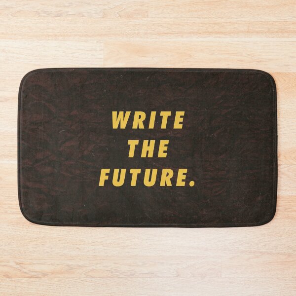 Item preview, Write The Future You Can Do This designed and sold by artworkbyrihen.