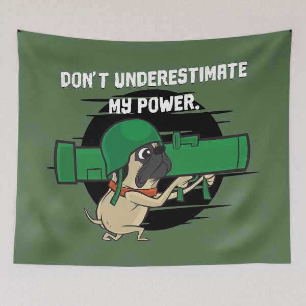 Item preview, Funny pug dogs design. | Do not understestimate my power. designed and sold by emphatic.