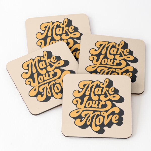 Item preview, MAKE YOUR MOVE designed and sold by Spinickus.