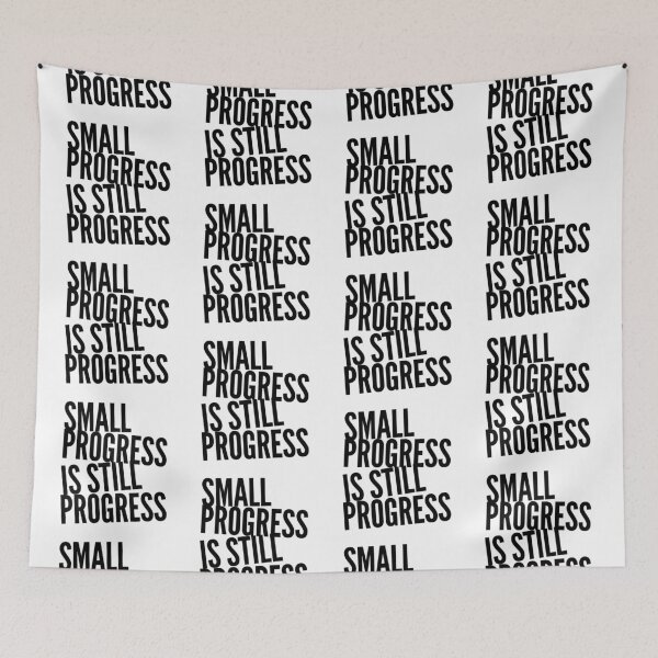 Item preview, Small progress is still progress designed and sold by Kerry Pritchard.