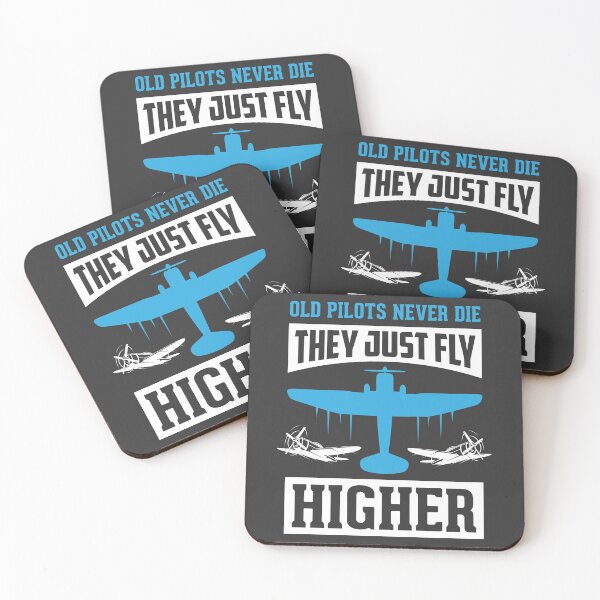 Item preview, Old Pilots Never Die, They Just Fly Higher designed and sold by Whynot123.
