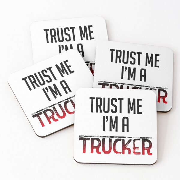 Item preview, Trust Me I'm A Trucker designed and sold by SassyClassyMe.