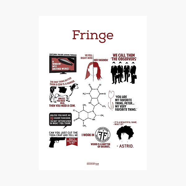 Fringe Quotes Photographic Print