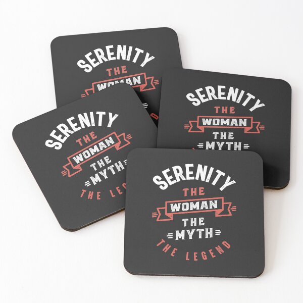 Item preview, Serenity the Woman the Myth the Legend designed and sold by cidolopez.