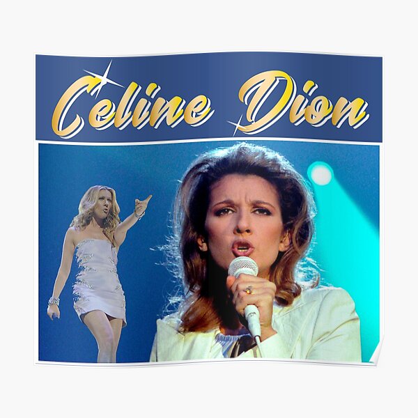 Céline Dion Tribute Montage Poster