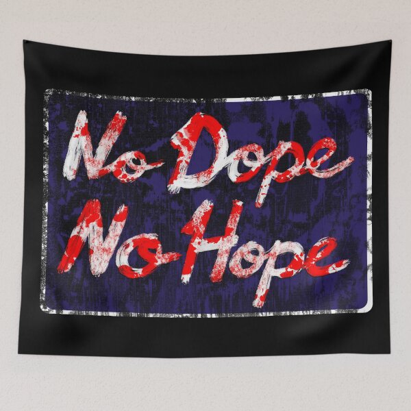 Item preview, No Dope - No Hope designed and sold by RAWWR.