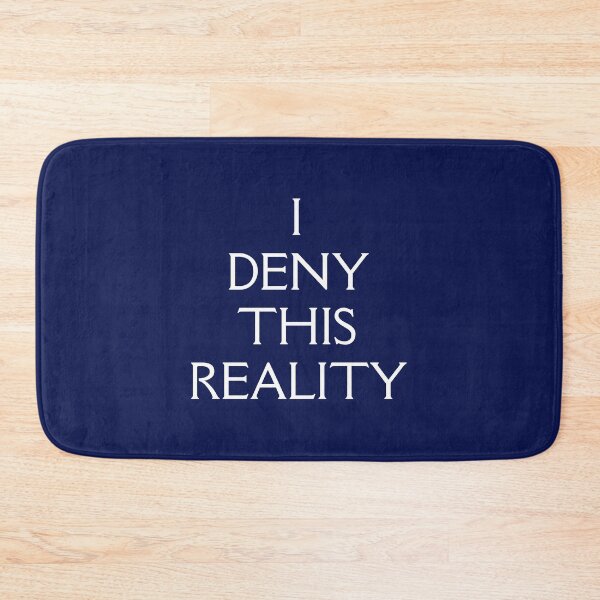 Item preview, I Deny This Reality designed and sold by Off the Box.