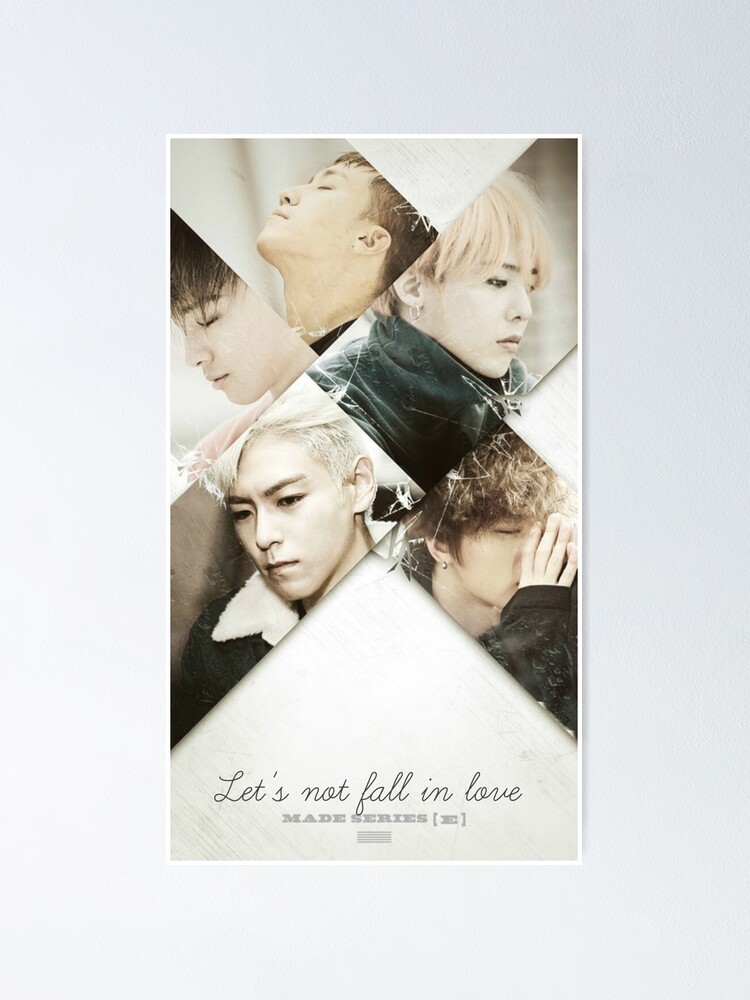Bigbang Made Series E Poster By Annlovely Redbubble