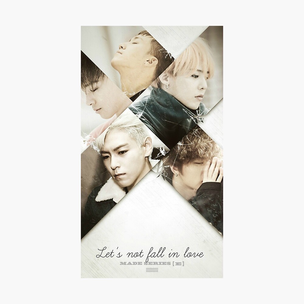 Bigbang Made Series E Poster For Sale By Annlovely Redbubble