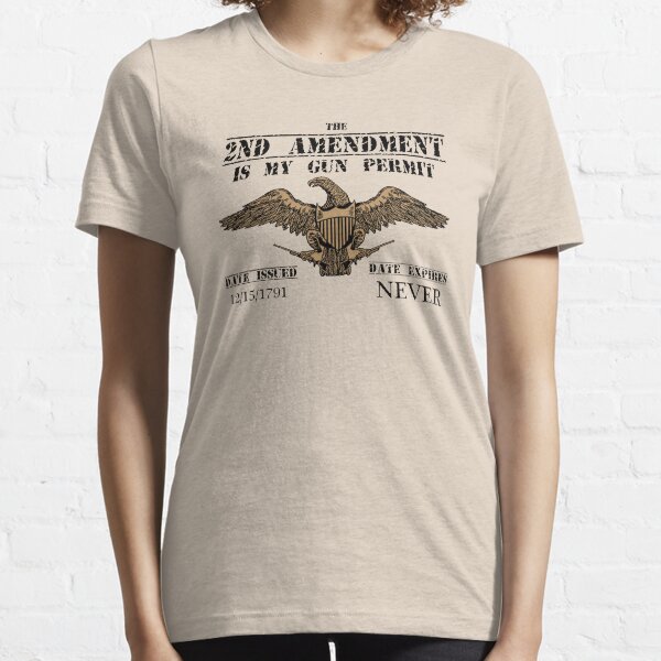 Gun Permit Essential T-Shirt
