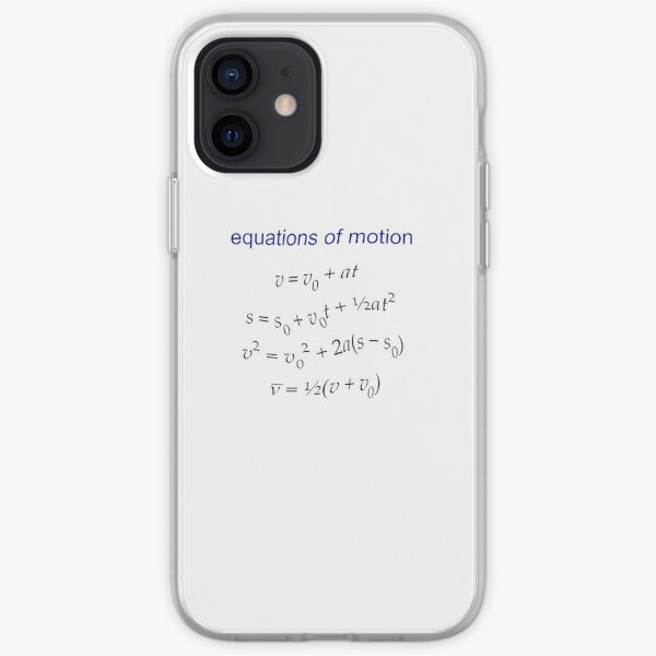 #Equation of #Motion, #Velocity, #Acceleration, #Physics, #Mechanics iPhone Soft Case