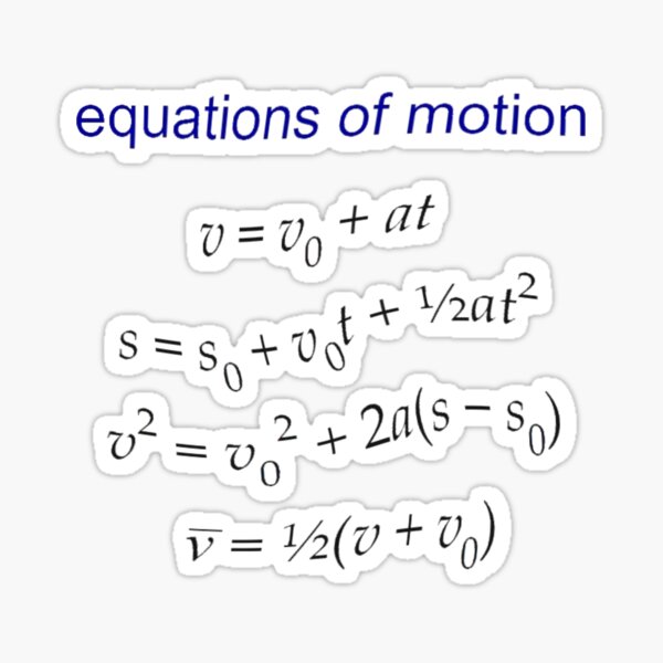 #Equation of #Motion, #Velocity, #Acceleration, #Physics, #Mechanics Sticker