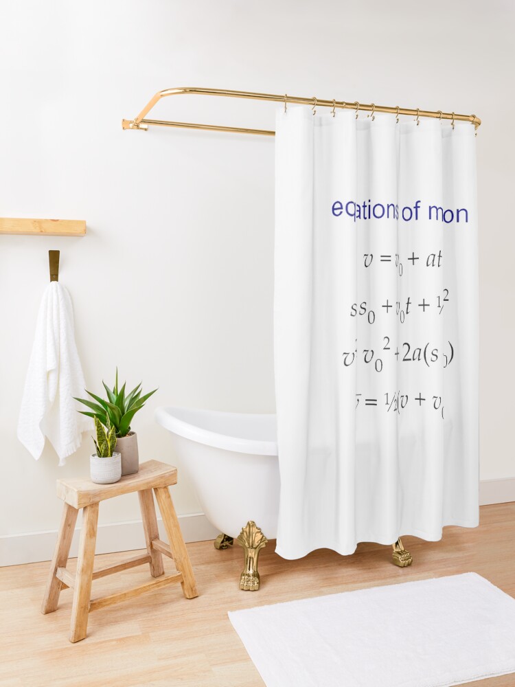 Alternate view of #Equation of #Motion, #Velocity, #Acceleration, Physics, Mechanics Shower Curtain