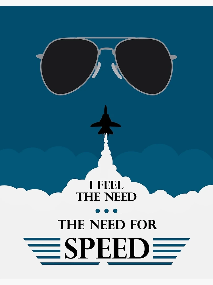 Top Gun I Feel the Need for Speed Script Art - 8.5 x 11