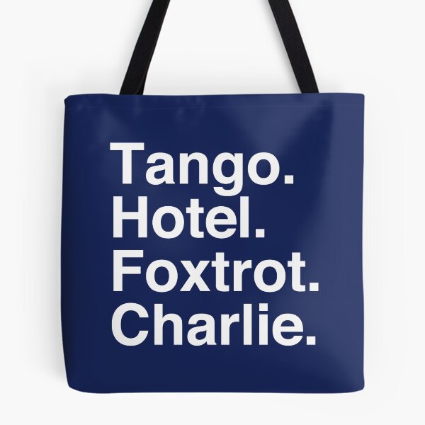 Item preview, TANGO HOTEL FOXTROT CHARLIE designed and sold by Confusion101.