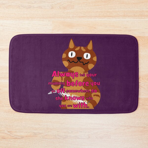 Item preview, NDVH Always tell your mummy designed and sold by Nik’s T-Shirts.