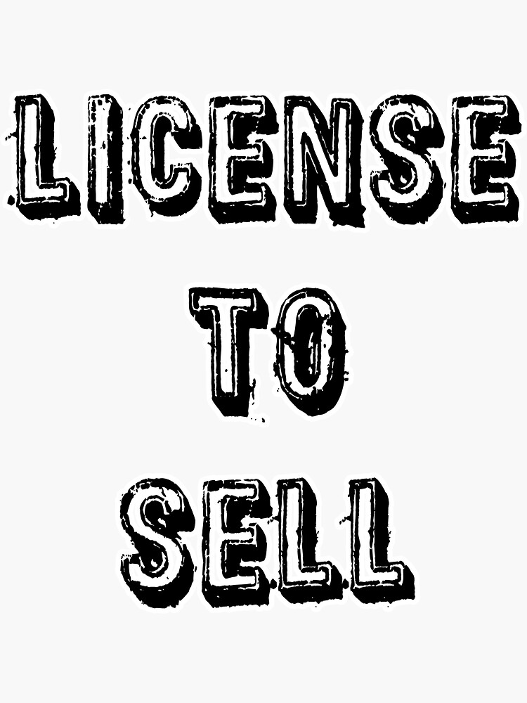 "Sticker License To Sell" Sticker by StickersStore Redbubble