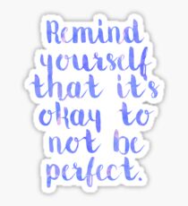 Perfect Quote Sticker