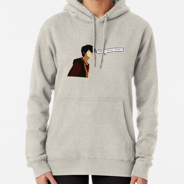 Thats's Rough, Buddy Pullover Hoodie