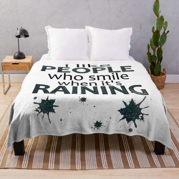 Item preview, I like People who Smile when it's Raining designed and sold by Amber Ryder.