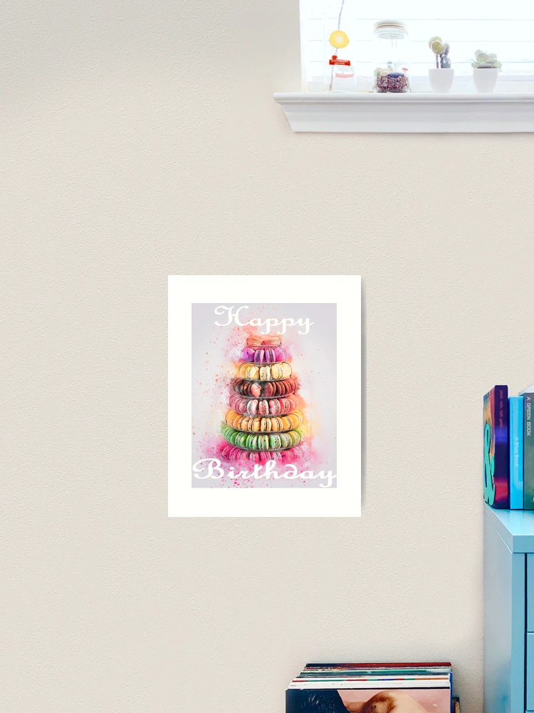 Watercolor French Macarons Happy Birthday Art Print for Sale by gigipl7