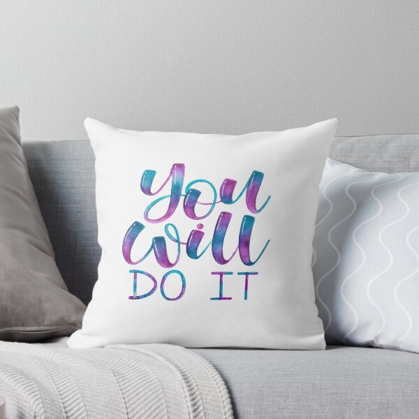Item preview, You Will Do It - Positive Quote designed and sold by Angelica Herrera.