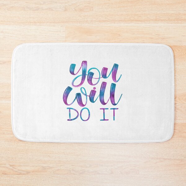 Item preview, You Will Do It - Positive Quote designed and sold by Angelica Herrera.