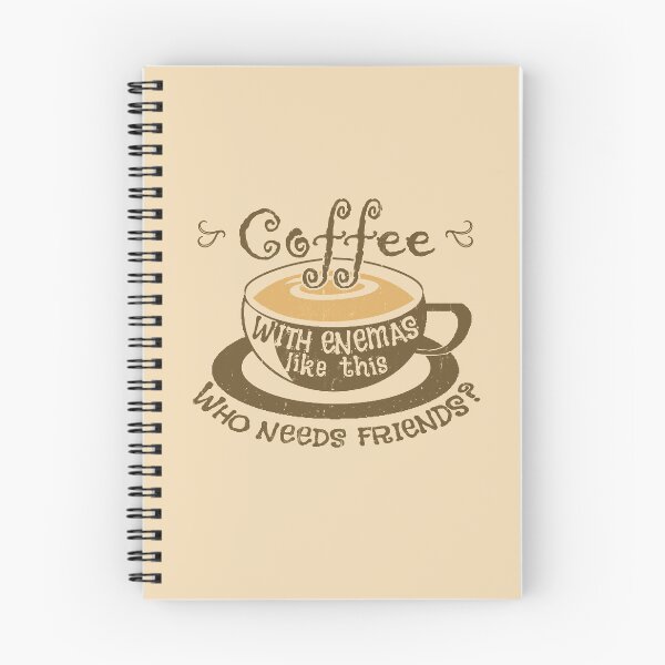 Item preview, Coffee Enema Funny Friends Quote designed and sold by RiffXS.