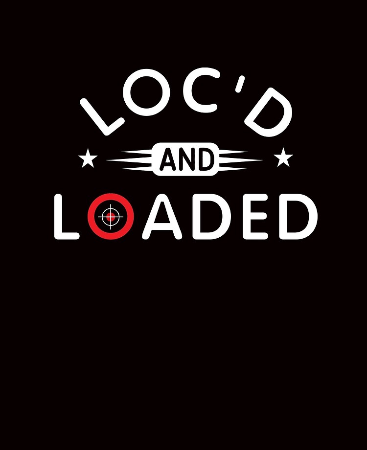 Loc d and loaded