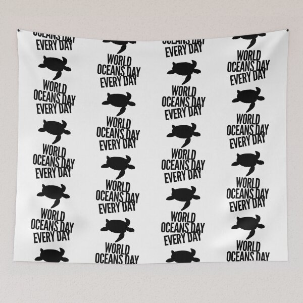 Item preview, World oceans day every day  designed and sold by Kerry Pritchard.