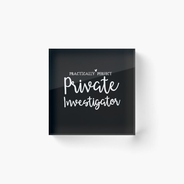 Item preview, Practically Perfect Private Investigator designed and sold by jazzydevil.