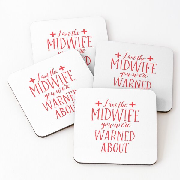 Item preview, I am the Midwife you were warned about designed and sold by jazzydevil.
