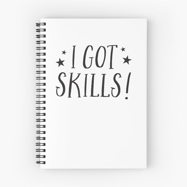 Item preview, I GOT SKILLS designed and sold by jazzydevil.