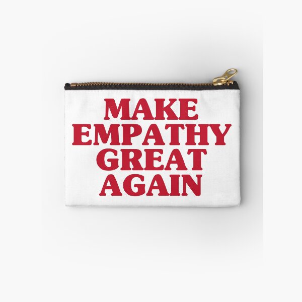 Item preview, make empathy great again designed and sold by QuoteSpirations.