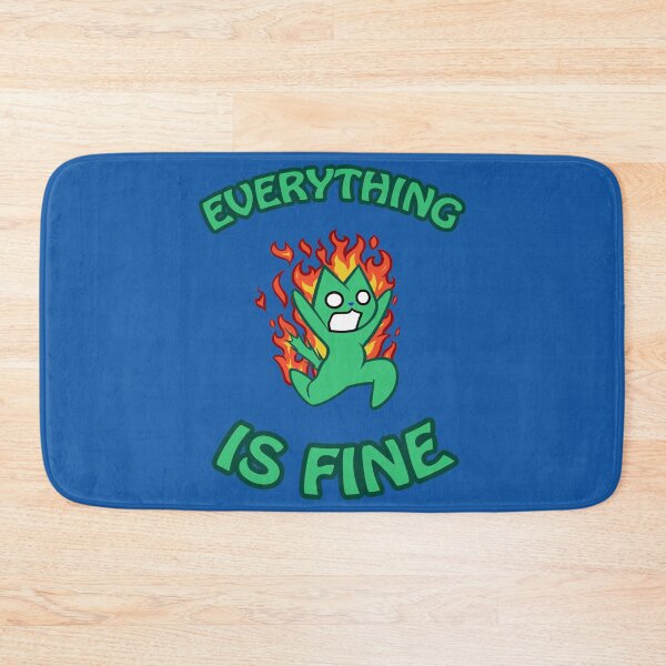 Item preview, EVERYTHING IS FINE designed and sold by Mirishalyn.