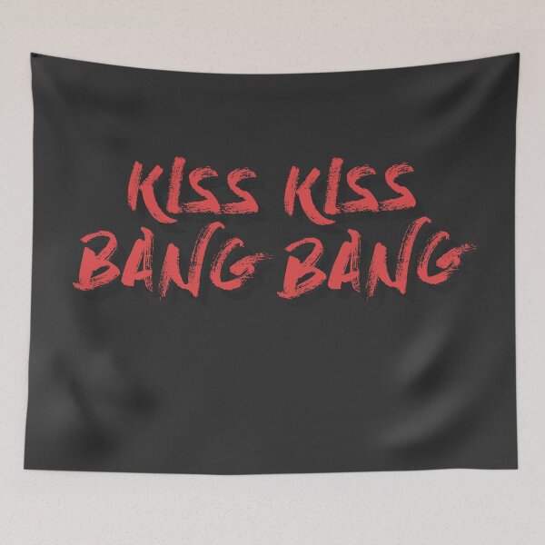 Item preview, Kiss Kiss Bang Bang designed and sold by mensijazavcevic.
