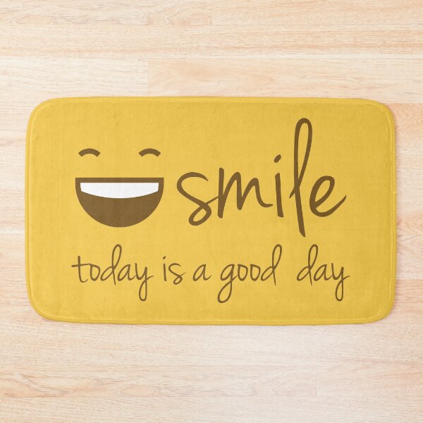 Item preview, Smile, today is a good day designed and sold by apicon.
