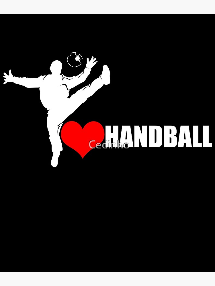 "I Love Handball Handballer Love Goalie Handball Lover" Poster for