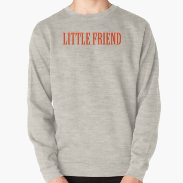 Little Friend Pullover Sweatshirt