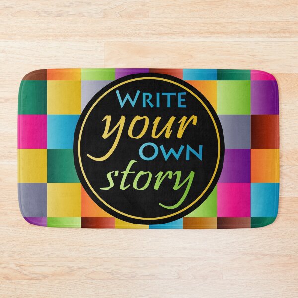 Item preview, WRITE YOUR OWN STORY designed and sold by MallsD.