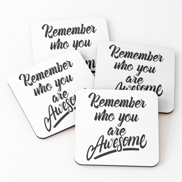 Item preview, Remember Who You Are Awesome Inspirational Quote designed and sold by ProjectX23.