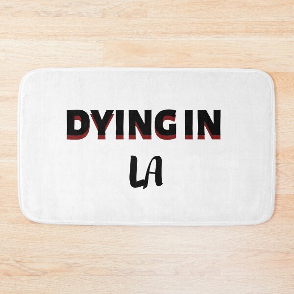 Item preview, Dying In LA Text  designed and sold by HeatherForever.