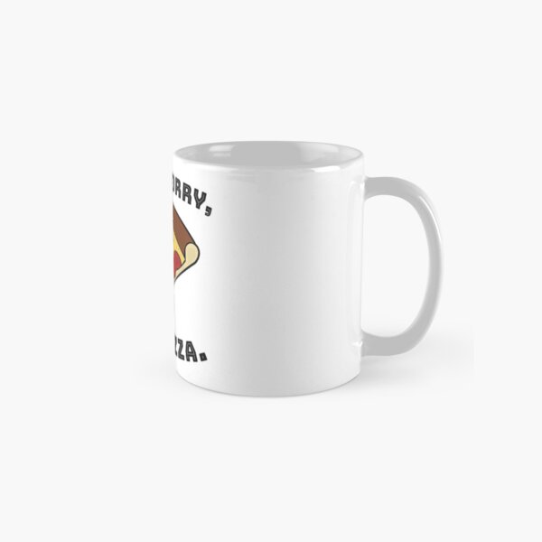 Artikel-Vorschau von don't worry eat pizza, designt und verkauft von nmdesigns1.