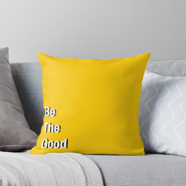 Item preview, Be The Good  designed and sold by maggssunshine.