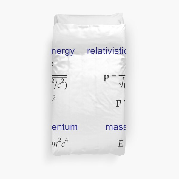 #Relativistic #Energy, #Momentum, #Mass, Physics Duvet Cover